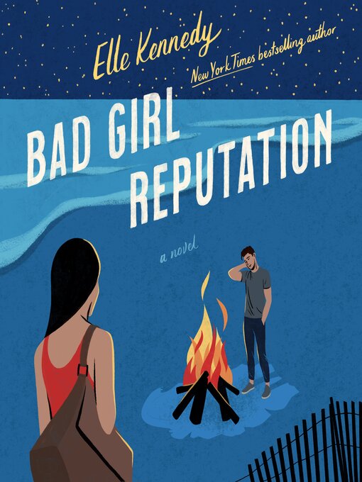 Title details for Bad Girl Reputation by Elle Kennedy - Available